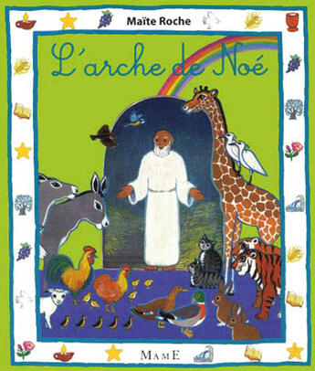 Couverture du livre « L'arche de Noé » de Maite Roche aux éditions Mame