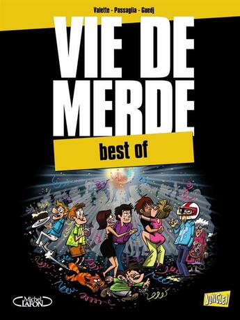 Couverture du livre « Best of vie de merde » de  aux éditions Jungle