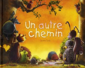 Couverture du livre « Un autre chemin » de Laurent Tardy aux éditions Bilboquet