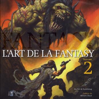 Couverture du livre « L'art de la fantasy volume 2 » de Fell/Duddlebug/Stout aux éditions Pre Aux Clercs