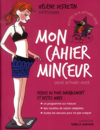 Couverture du livre « Mon cahier minceur ; saison hiver » de Helene Defretin aux éditions L'express