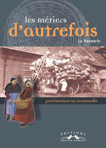 Couverture du livre « La vannerie » de Jocelyne Corbel aux éditions Charles Corlet