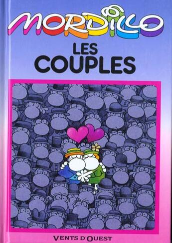 Couverture du livre « LES COUPLES » de Gullermo Mordillo aux éditions Vents D'ouest