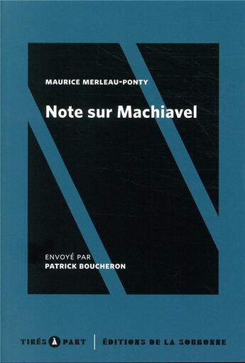 Couverture du livre « Note sur machiavel » de Merleau-Ponty aux éditions Editions De La Sorbonne