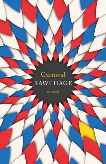 Couverture du livre « Carnival » de Rawi Hage aux éditions Penguin Books Ltd Digital