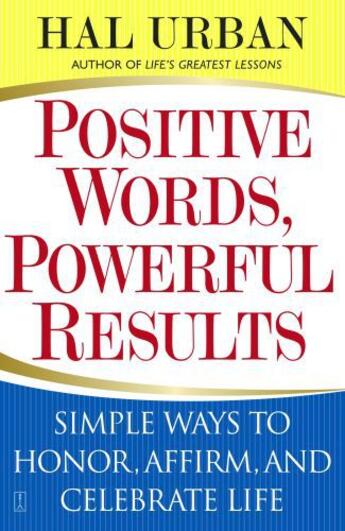 Couverture du livre « Positive Words, Powerful Results » de Hal Urban aux éditions Touchstone