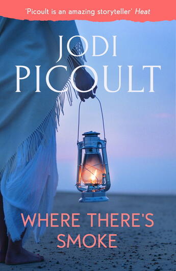 Couverture du livre « Where There's Smoke » de Jodi Picoult aux éditions Hodder And Stoughton Digital