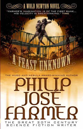 Couverture du livre « A Feast Unknown (Secrets of the Nine #1) » de Philip Jose Farmer aux éditions Titan Digital