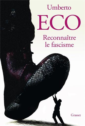 Couverture du livre « Reconnaître le fascisme » de Umberto Eco aux éditions Grasset