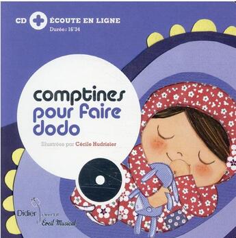 Couverture du livre « Comptines pour faire dodo - relook » de Cecile Hudrisier aux éditions Didier Jeunesse