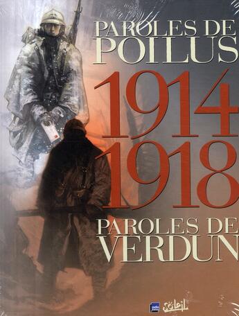 Couverture du livre « Coffret 1914-1918 : paroles de poilus ; paroles de Verdun (édition 2008) » de  aux éditions Soleil