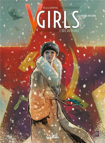 Couverture du livre « V-Girls, l'oeil du diable Tome 3 : camera obscura » de Jean-Pierre Pecau et Jovan Ukropina aux éditions Soleil