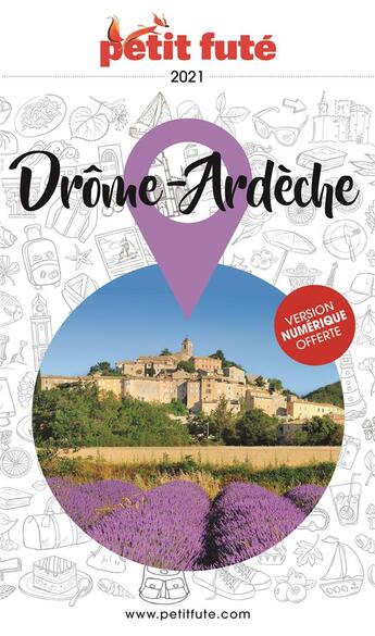 Couverture du livre « Guide drome - ardeche 2021 petit fute » de  aux éditions Le Petit Fute