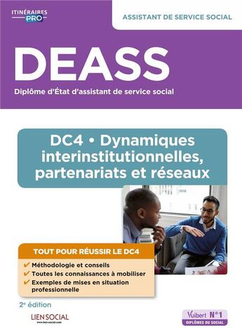 Couverture du livre « DEASS - DC4 dynamiques interinstitutionnelles, partenariats et réseaux : assistant de service social » de Yvette Molina et Marie Rolland et Sarah Ferrand aux éditions Vuibert