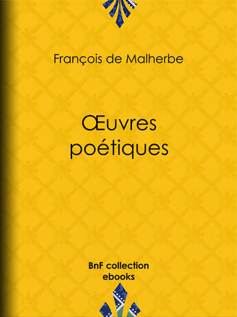 Couverture du livre « OEuvres poétiques » de Malherbe Francois De aux éditions Epagine