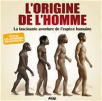 Couverture du livre « L'origine de l'Homme » de Remi Pin aux éditions Editions Asap