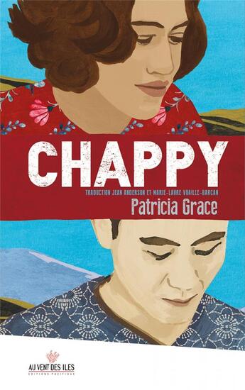 Couverture du livre « Chappy » de Patricia Grace aux éditions Au Vent Des Iles