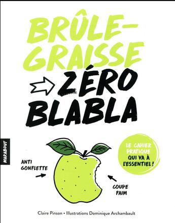 Couverture du livre « Brule-graisse » de Dominique Archambault et Claire Pinson aux éditions Marabout