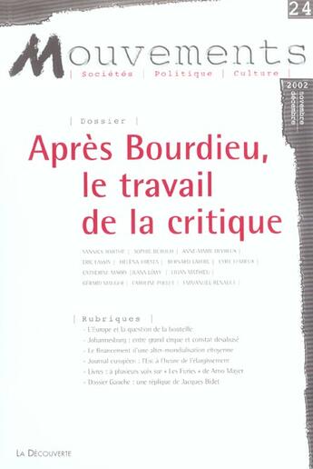 Couverture du livre « Revue mouvements numero 24 apres bourdieu, le travail de la critique » de Revue Mouvements aux éditions La Decouverte