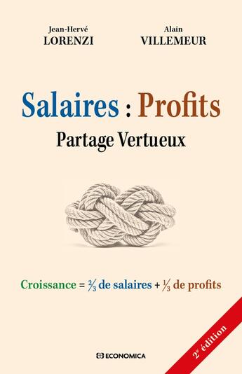 Couverture du livre « Salaires : Profits : Partage vertueux (2e édition) » de Jean-Herve Lorenzi et Villemeur/Alain aux éditions Economica