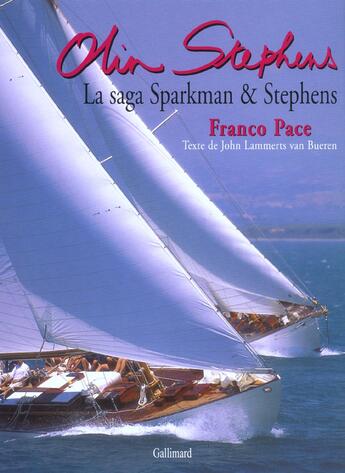 Couverture du livre « Olin stephens la saga sparkman & stephens » de Lammerts Van Bueren aux éditions Gallimard-loisirs