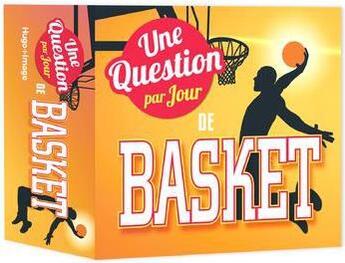 Couverture du livre « Une question basket par jour (édition 2022) » de  aux éditions Hugo Image