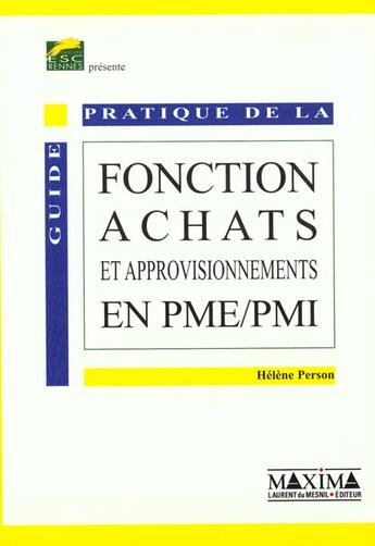 Couverture du livre « Guide pratique de la fonction achats » de Helene Person aux éditions Maxima