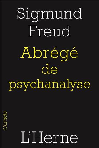 Couverture du livre « Abrégé de psychanalyse » de Sigmund Freud aux éditions L'herne