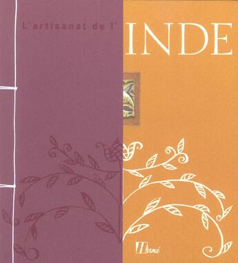 Couverture du livre « Artisanat De L'Inde » de Annick Caraminot aux éditions La Martiniere