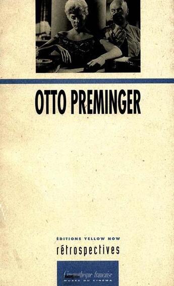 Couverture du livre « Otto preminger » de  aux éditions Yellow Now