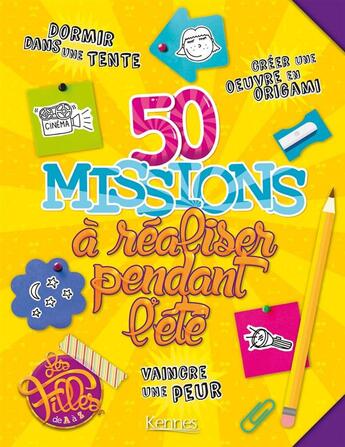 Couverture du livre « 50 missions à réaliser pendant l'été » de  aux éditions Kennes Editions