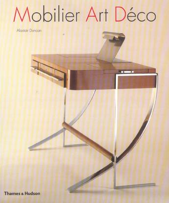 Couverture du livre « Mobilier Art déco » de Alastair Duncan aux éditions Thames And Hudson