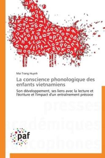 Couverture du livre « La conscience phonologique des enfants vietnamiens » de Mai Trang Huynh aux éditions Presses Academiques Francophones