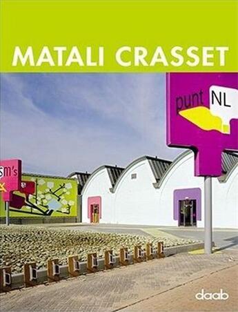 Couverture du livre « Matali crasset » de Klein Caroline aux éditions Daab