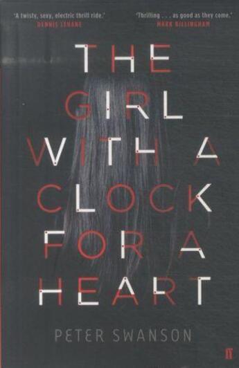 Couverture du livre « The girl with a clock for a heart » de Peter Swanson aux éditions Faber Et Faber