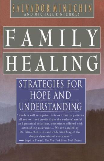 Couverture du livre « Family Healing » de Nichols Michael P aux éditions Free Press