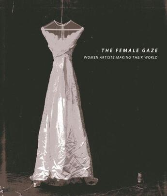 Couverture du livre « The female gaze » de  aux éditions Hudson Hills