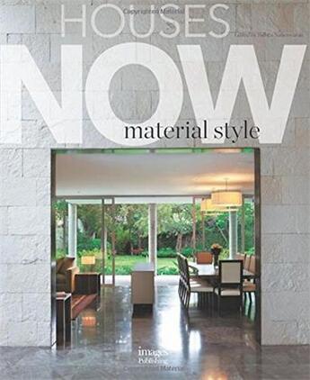 Couverture du livre « Houses now material style » de Sabita Naheswaran aux éditions Images Publishing