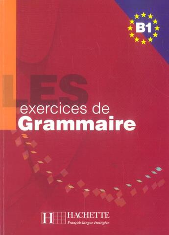 Couverture du livre « Les exercices niveau b1 » de Jennepin/Delatour aux éditions Hachette Fle