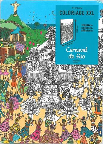 Couverture du livre « Art-thérapie : coloriages XXL ; carnaval de Rio » de Joana Thome De Souza aux éditions Hachette Pratique