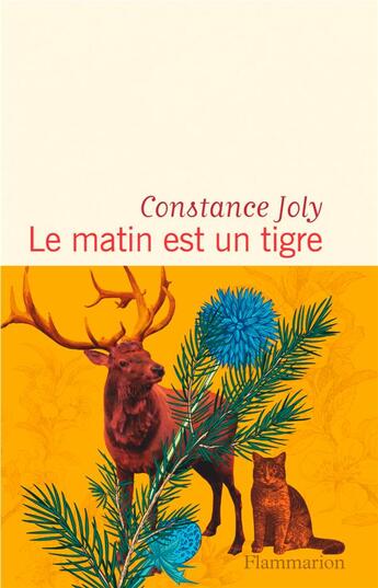 Couverture du livre « Le matin est un tigre » de Constance Joly aux éditions Flammarion