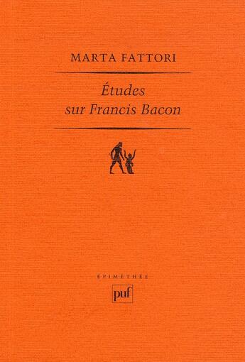 Couverture du livre « Études sur Francis Bacon » de Marta Fattori aux éditions Puf