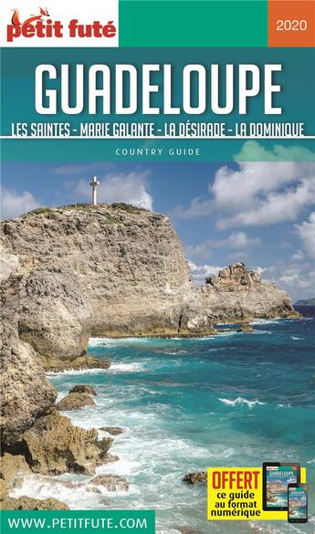 Couverture du livre « GUIDE PETIT FUTE ; COUNTRY GUIDE ; Guadeloupe, les Saintes, Marie-Galante, la Désirade, la Dominique (édition 2020) » de  aux éditions Le Petit Fute