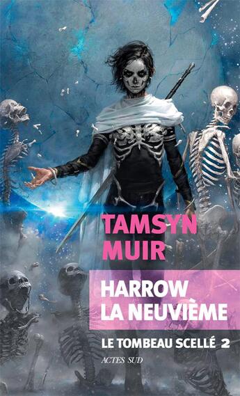 Couverture du livre « Le tombeau scellé Tome 2 : Harrow la neuvième » de Tamsyn Muir aux éditions Actes Sud