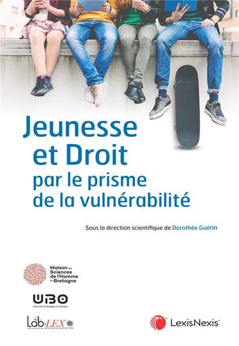 Couverture du livre « Jeunesse et droit par le prisme de la vulnerabilité » de Dorothee Guerin aux éditions Lexisnexis