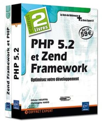 Couverture du livre « Php 5.2 et zend framework ; coffret de 2 livres ; optimisez votre développement » de Heurtel Haro aux éditions Eni