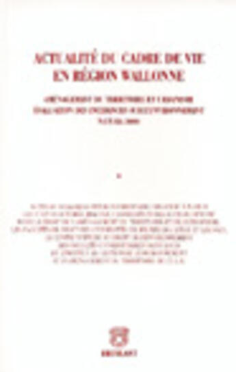 Couverture du livre « Actualite de cadre de vie en region wallonne » de  aux éditions Bruylant
