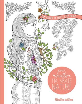 Couverture du livre « Mon carnet de notes à colorier ; pour révéler ma vraie nature » de Marica Zottino aux éditions Rustica