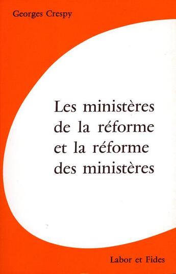 Couverture du livre « Ministeres reforme et ref min » de  aux éditions Labor Et Fides