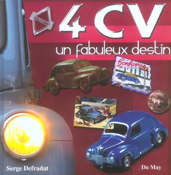 Couverture du livre « 4 cv - un fabuleux destin » de Serge Defradat aux éditions Etai